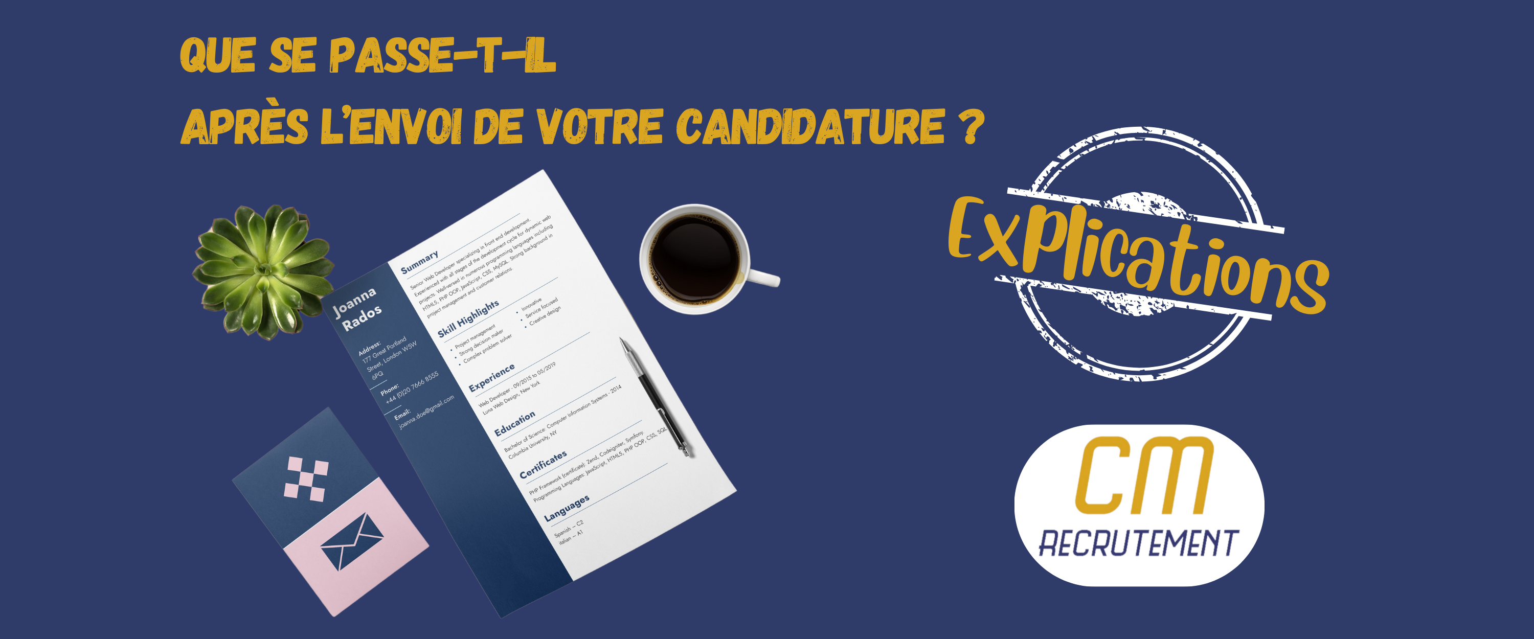 Que Se Passe-t-il Après l’Envoi de votre Candidature ? - CM recrutement